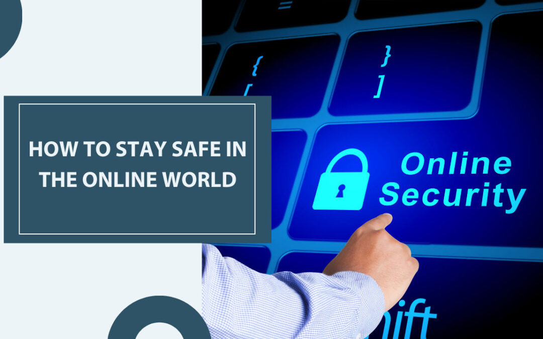 Staying Safe Online
